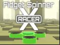 Juego Fidget Spinner X Racer