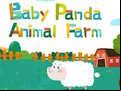 Juego Baby Panda Animal Farm 