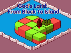 Juego God's Land: From Block to Island